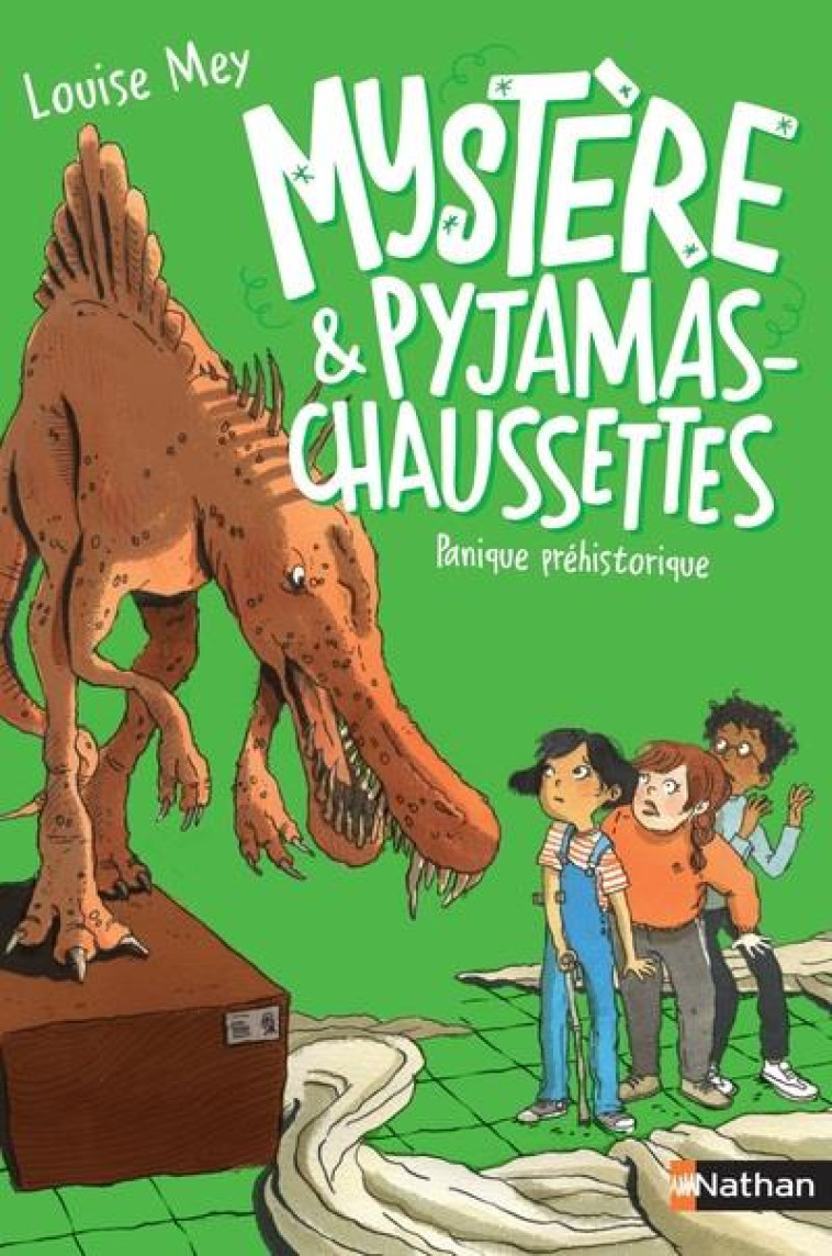 MYSTERE ET PYJAMAS-CHAUSSETTES - TOME 5: PANIQUE PREHISTORIQUE - MEY/CEULEMANS - CLE INTERNAT