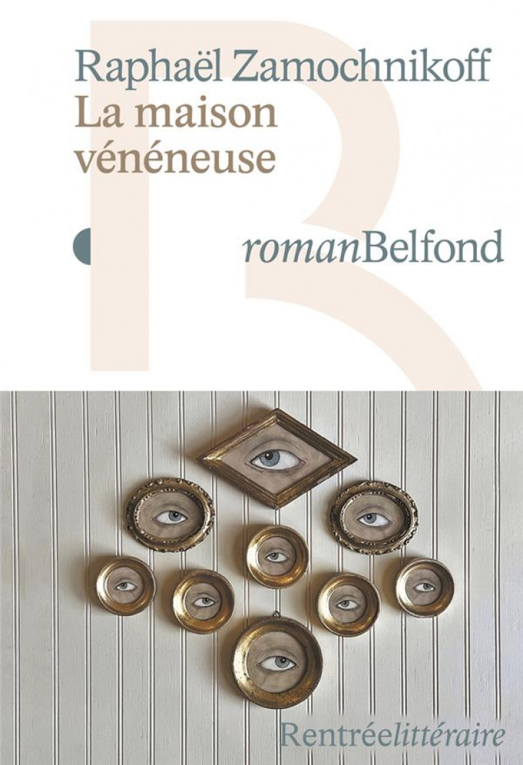 LA MAISON VENENEUSE - ZAMOCHNIKOFF RAPHAEL - BELFOND