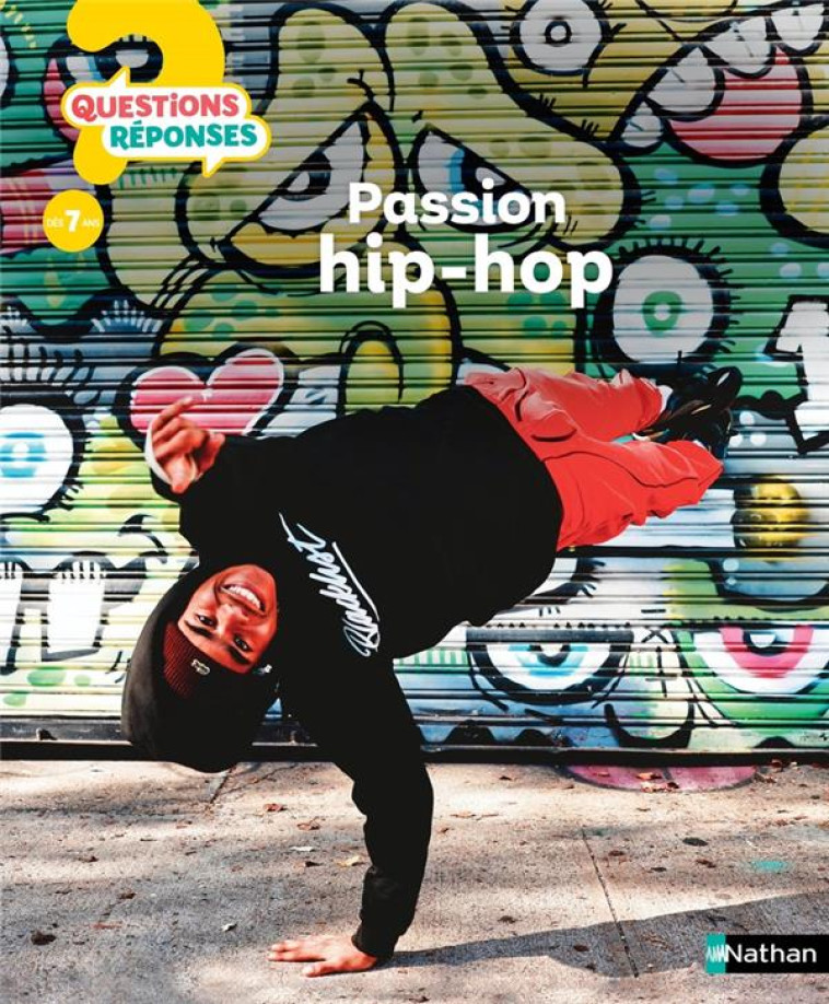 QUESTIONS REPONSES 7+ : PASSION HIP-HOP - COLOZZI/RIEMANN - CLE INTERNAT