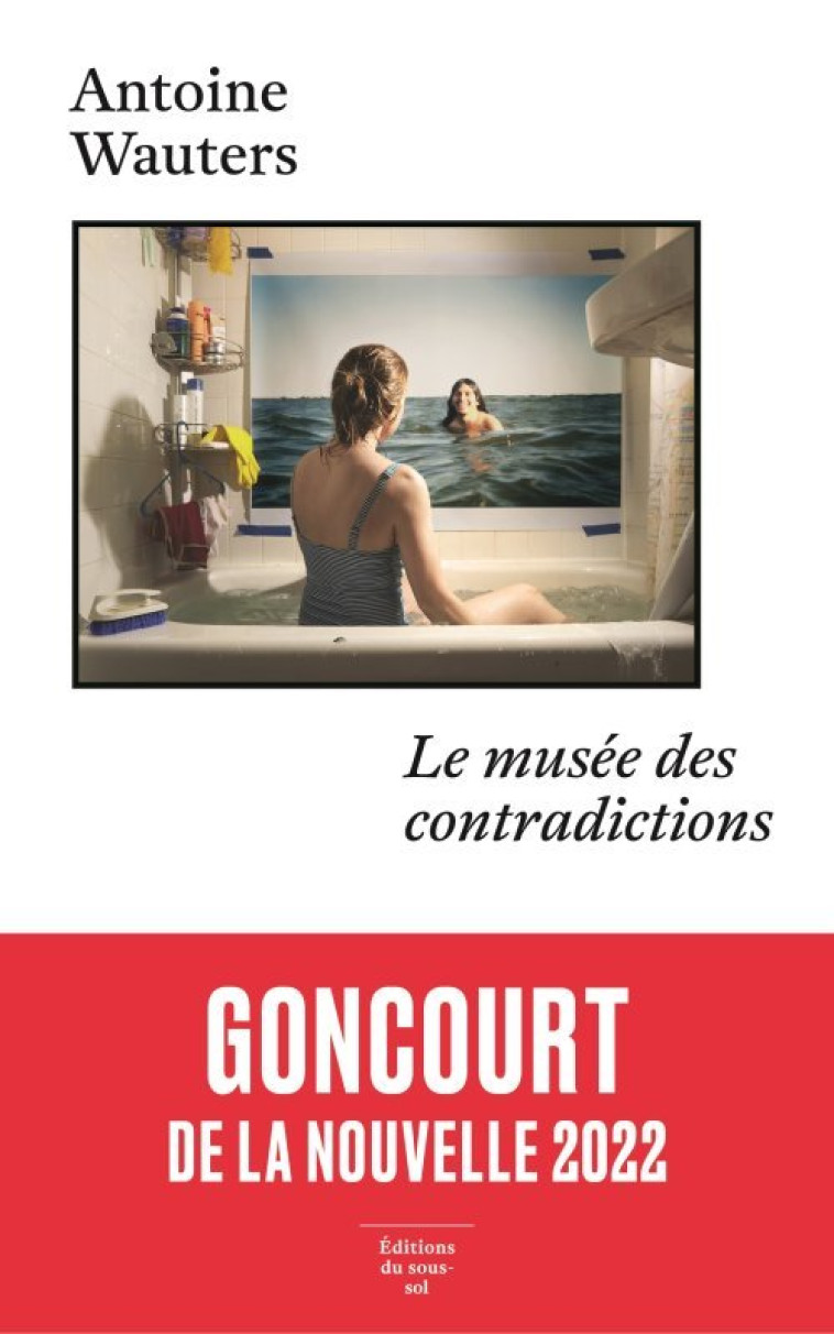 LE MUSEE DES CONTRADICTIONS - Antoine Wauters - SOUS SOL