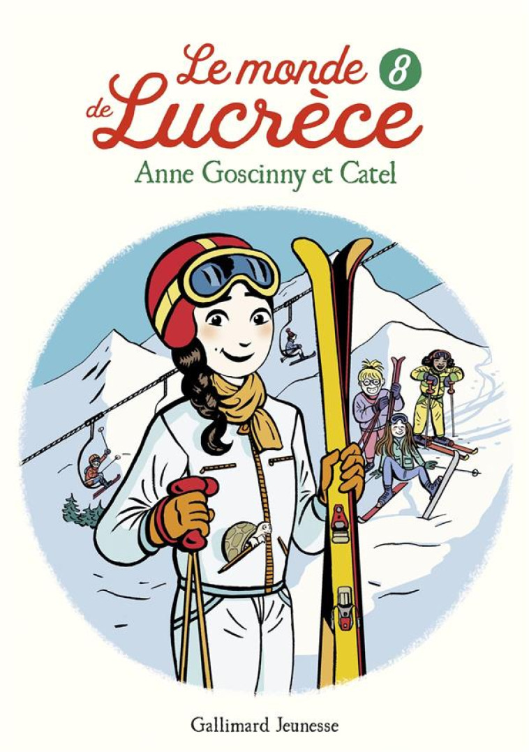 LE MONDE DE LUCRECE 8 - CATEL/GOSCINNY - GALLIMARD