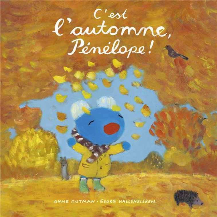 C-EST L-AUTOMNE, PENELOPE ! (TP) - HALLENSLEBEN/GUTMAN - GALLIMARD