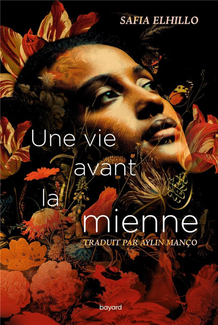 UNE VIE AVANT LA MIENNE - ELHILLO SAFIA - BAYARD JEUNESSE