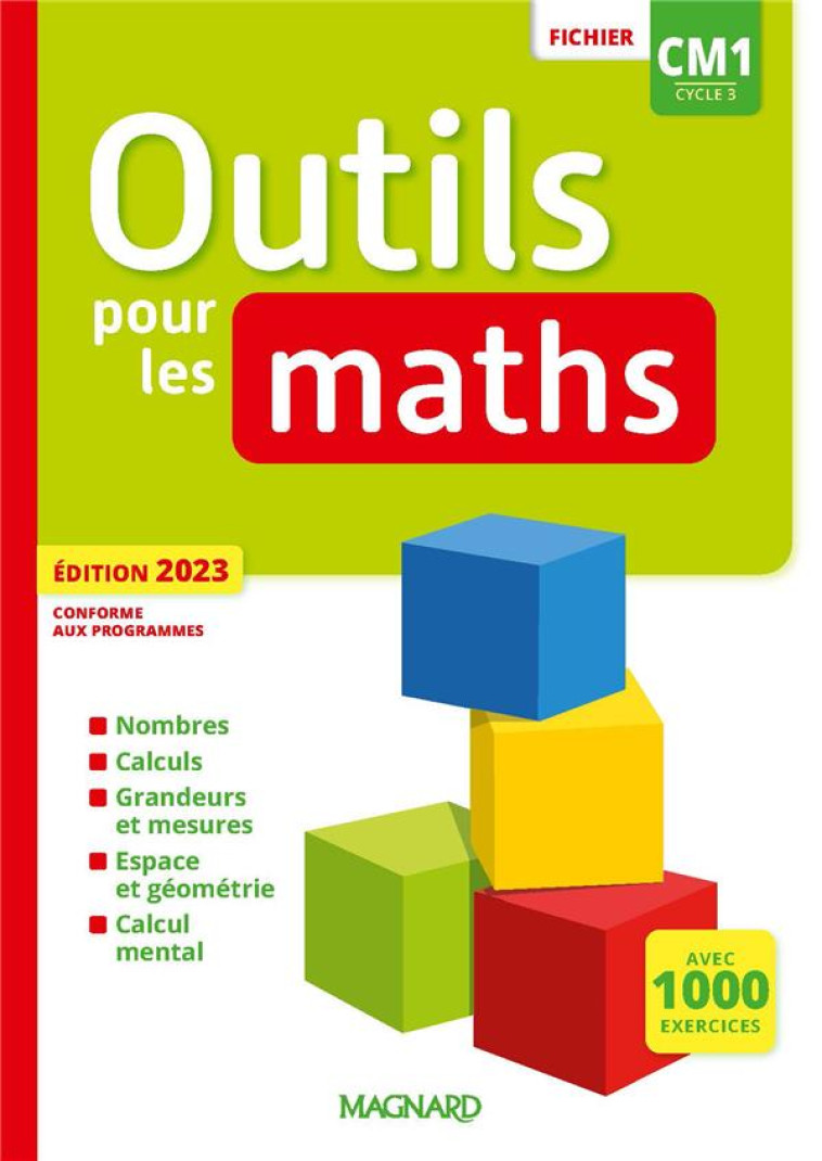 OUTILS POUR LES MATHS CM1 (2023) - FICHIER DE L-ELEVE - GINET/CARLE - MAGNARD