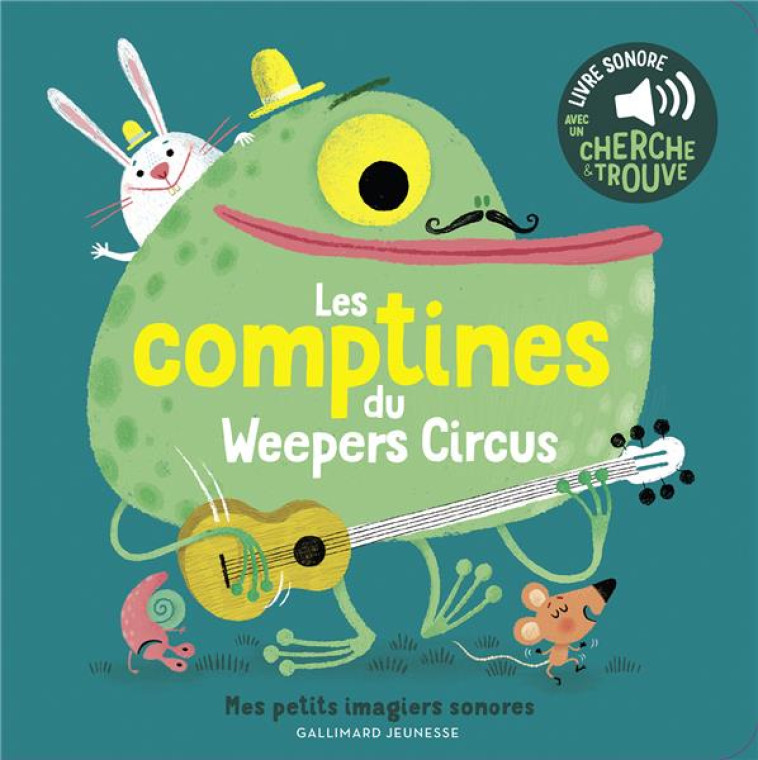 MES COMPTINES DU WEEPERS CIRCUS - COLLECTIF/PIU - GALLIMARD