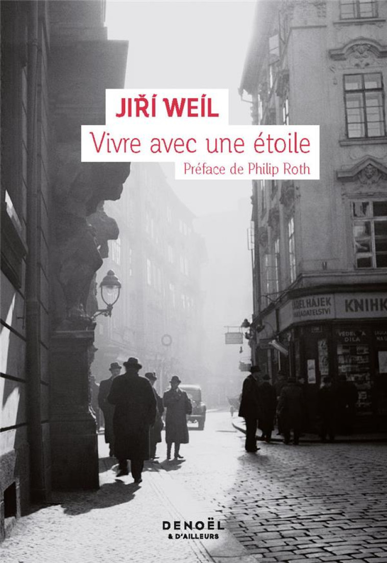 VIVRE AVEC UNE ETOILE - WEIL/ROTH - CERF