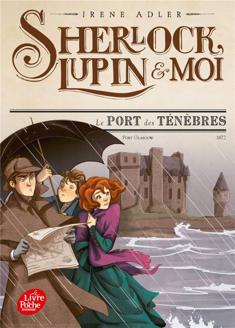 SHERLOCK, LUPIN ET MOI - TOME 11 - LE PORT DES TENEBRES - ADLER IRENE - HACHETTE