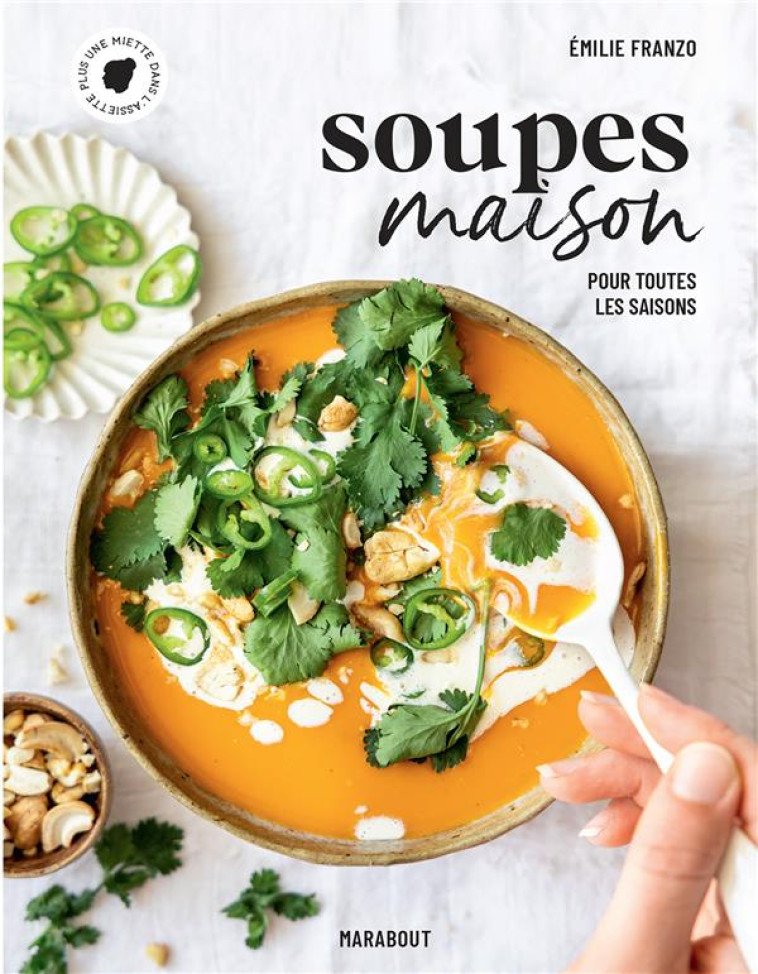 UNE SOUPE ET CA REPART - FRANZO EMILIE - MARABOUT