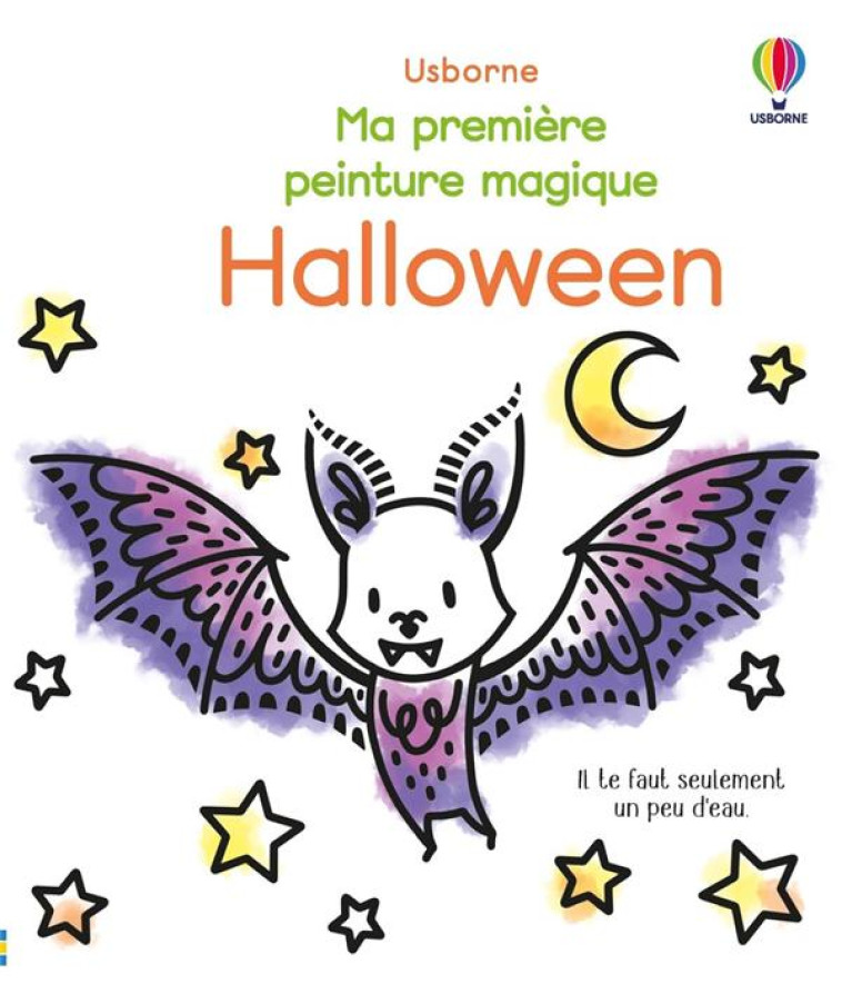 HALLOWEEN - MA PREMIERE PEINTURE MAGIQUE - WHEATLEY/COLE/RITSON - NC