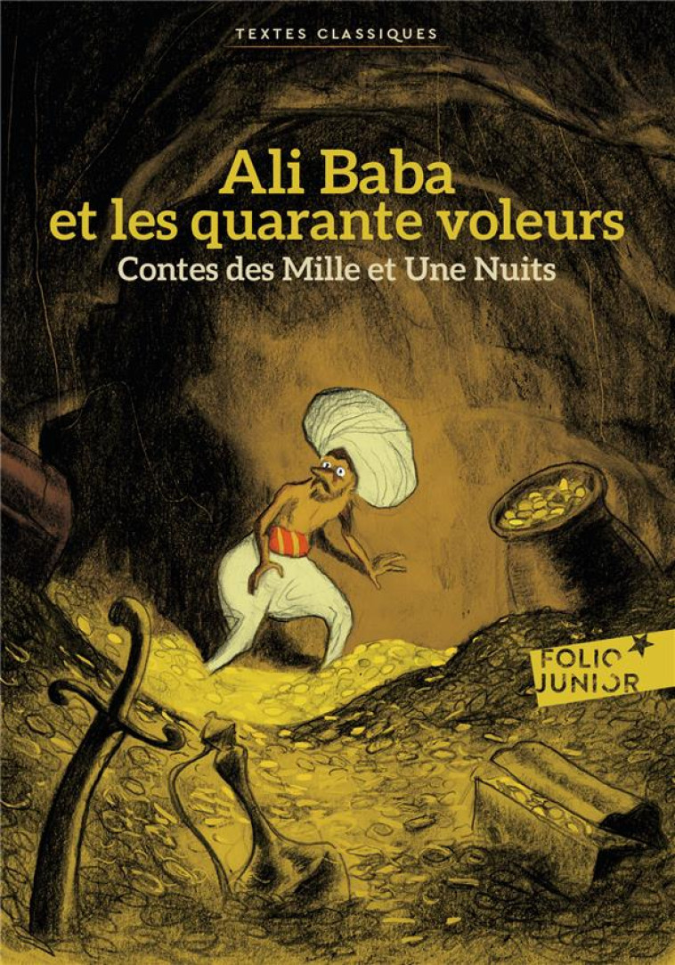 ALI BABA ET LES QUARANTE VOLEURS - ANONYMES/BLAIN - GALLIMARD