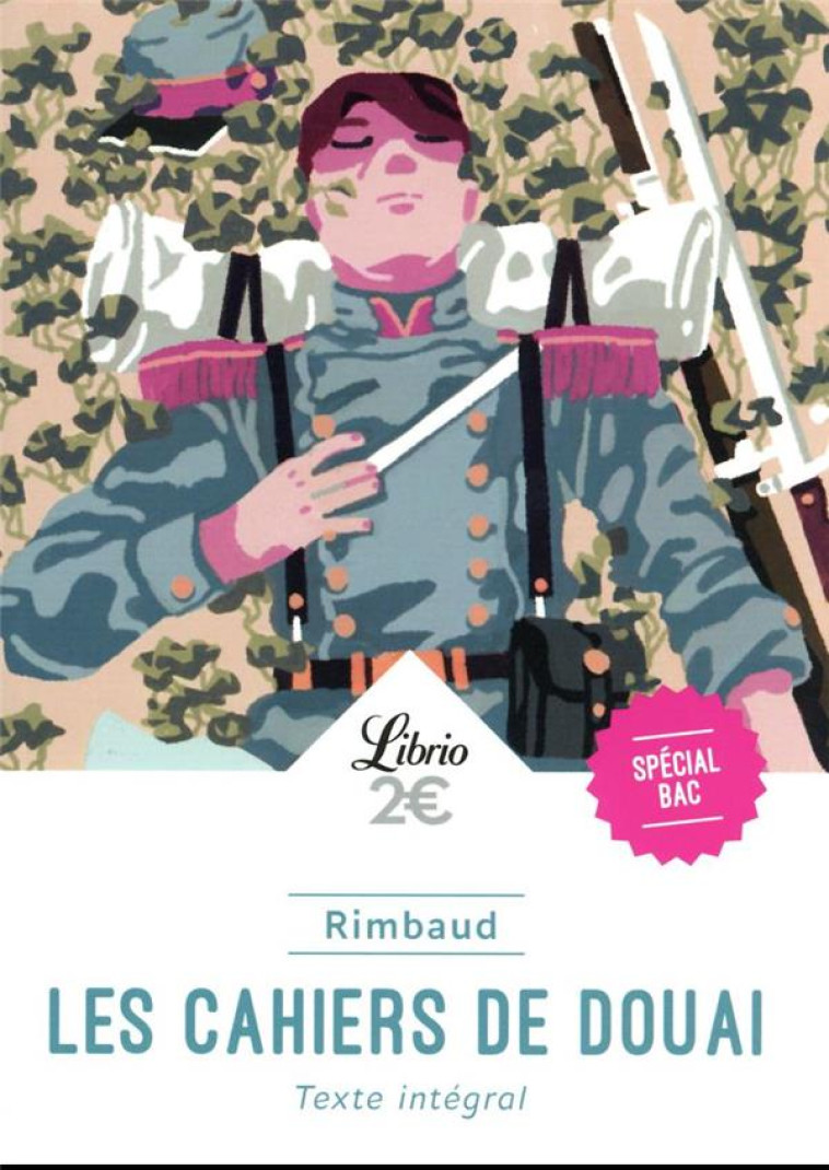 LES CAHIERS DE DOUAI  -  BAC 2024 - RIMBAUD, ARTHUR - J'AI LU