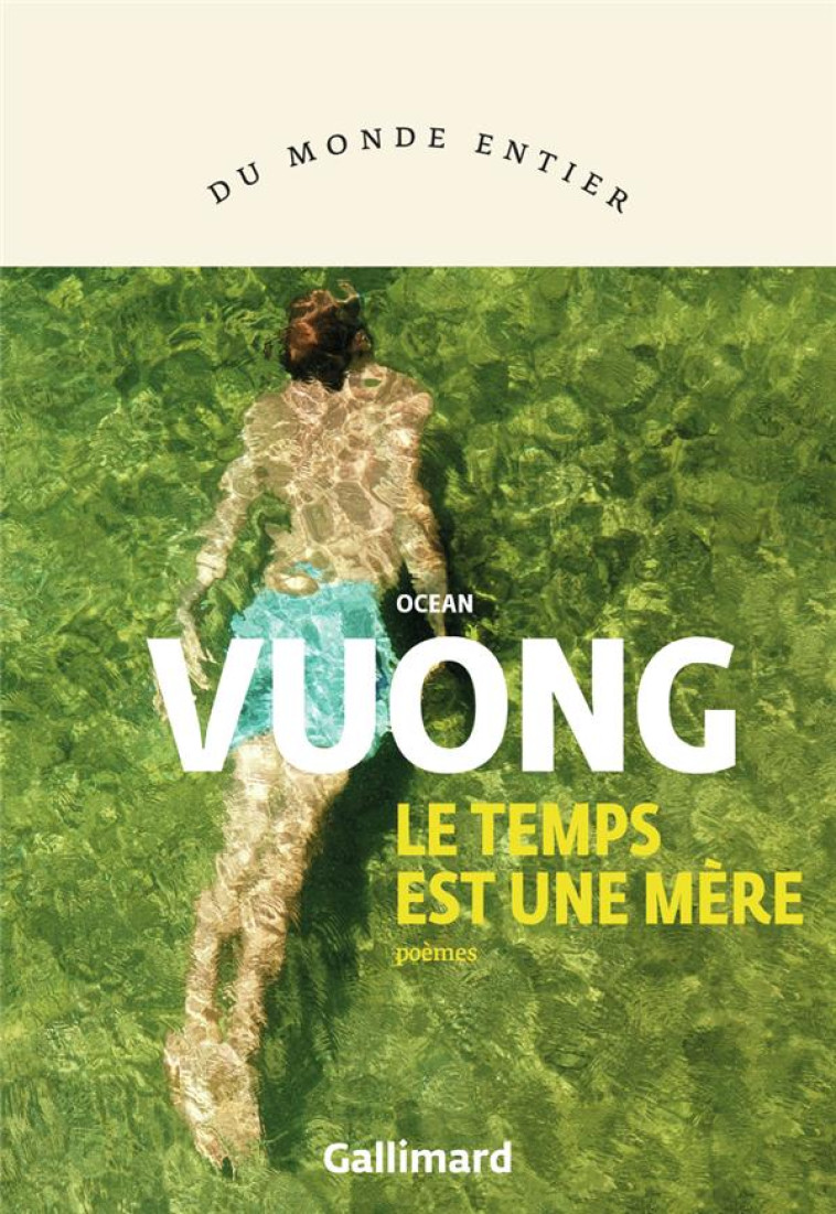 TIME IS A MOTHER (TP) - VUONG OCEAN - GALLIMARD