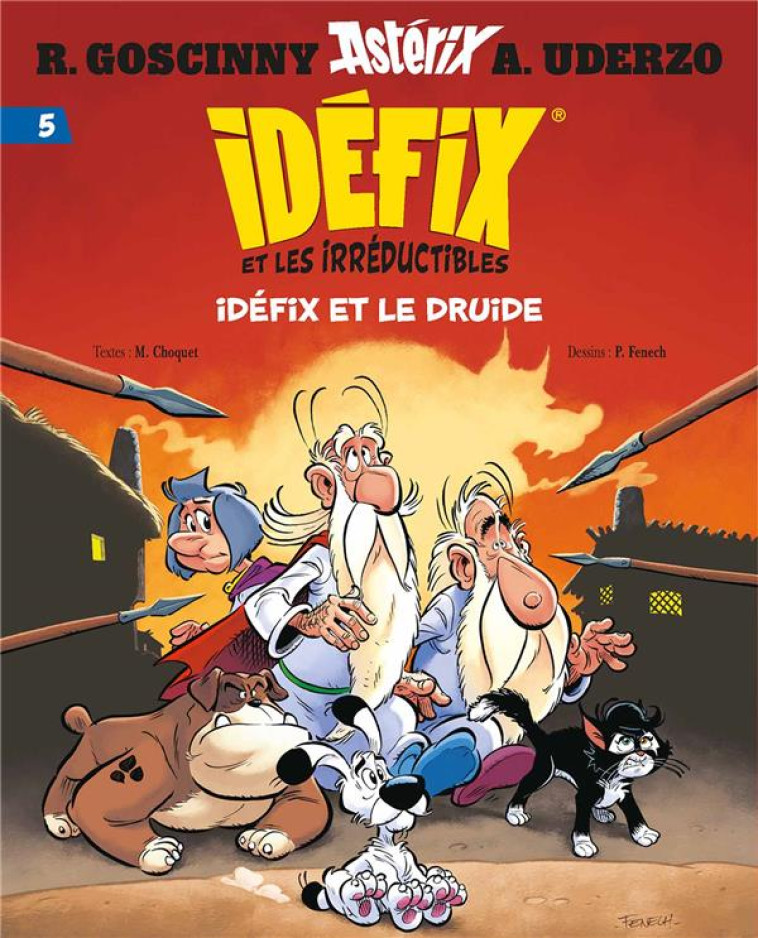 IDEFIX ET LES IRREDUCTIBLES - IDEFIX ET LE DRUIDE TOME 5 - GOSCINNY/UDERZO - Albert René (Editions)