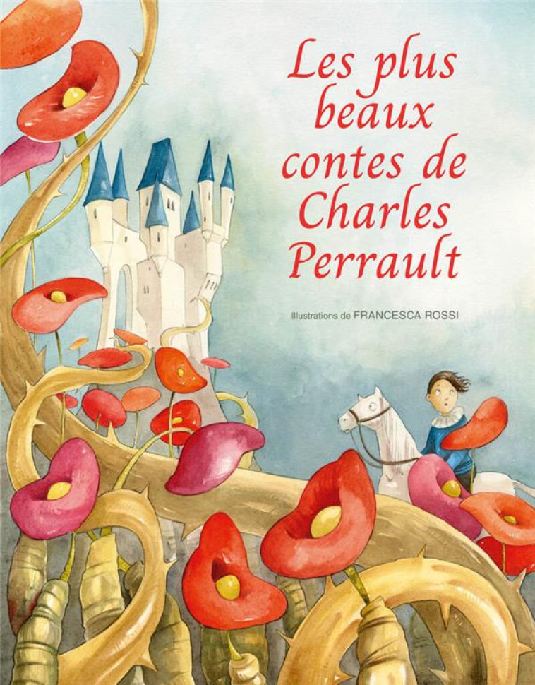 LES PLUS BEAUX CONTES DE CHARLES PERRAULT - PERRAULT/ROSSI - NC