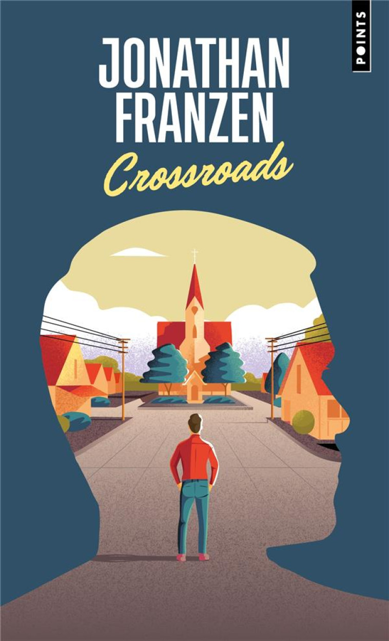 CROSSROADS - FRANZEN JONATHAN - POINTS