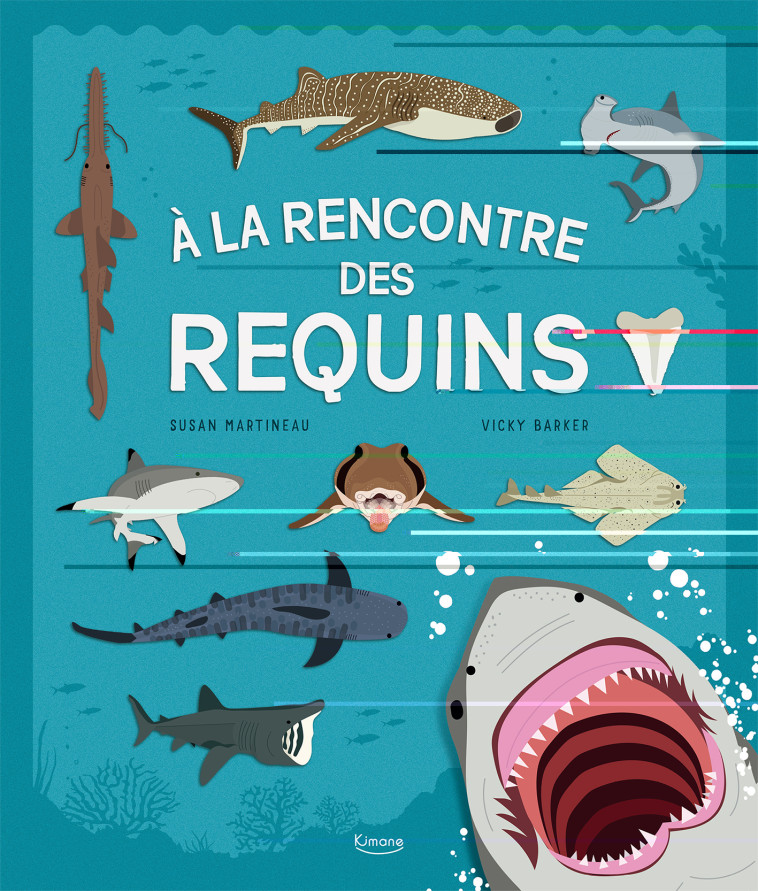 A LA RENCONTRE DES REQUINS - Vicky Barker - KIMANE