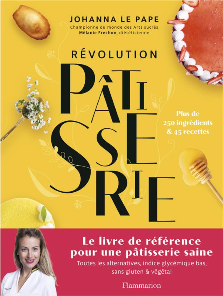 PATISSERIE SAINE - LE PAPE JOHANNA - FLAMMARION