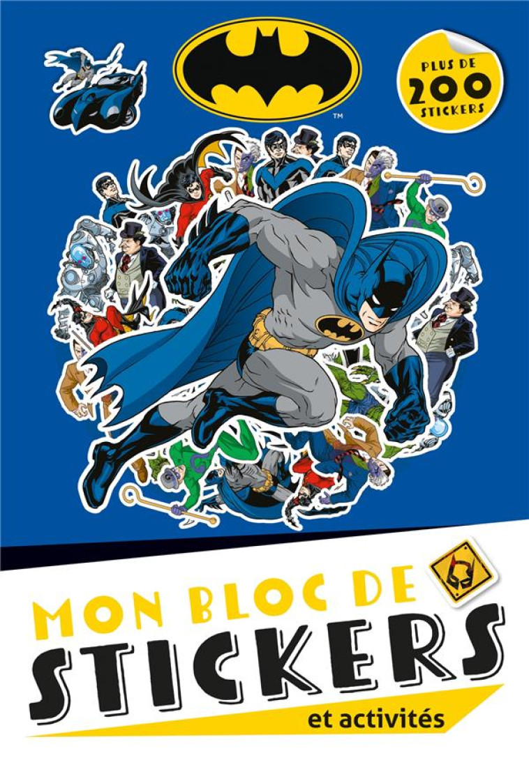 BATMAN - MON BLOC DE STICKERS ET ACTIVITES - XXX - HACHETTE