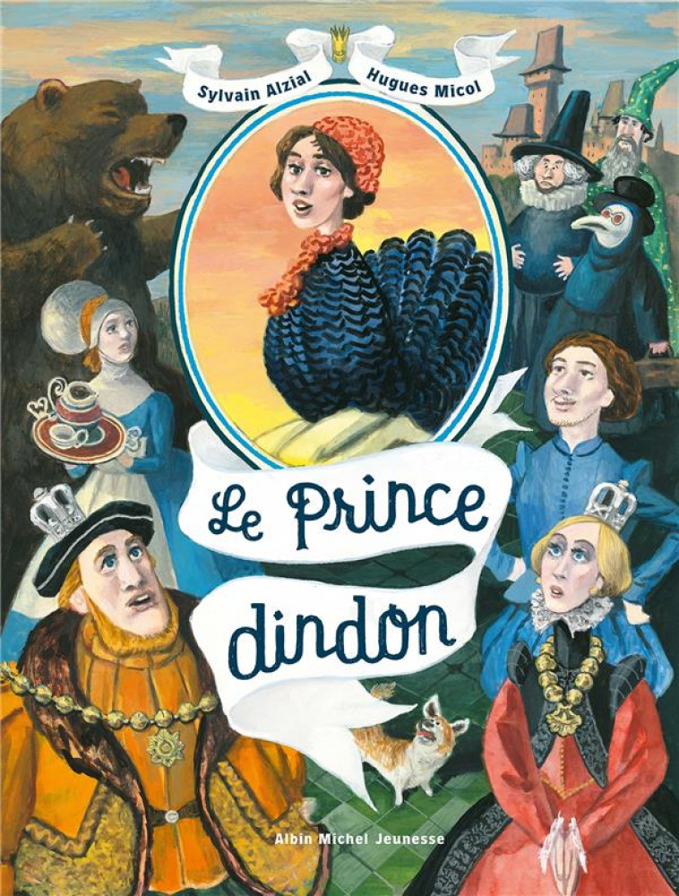 LE PRINCE DINDON - ALZIAL/MICOL - ALBIN MICHEL