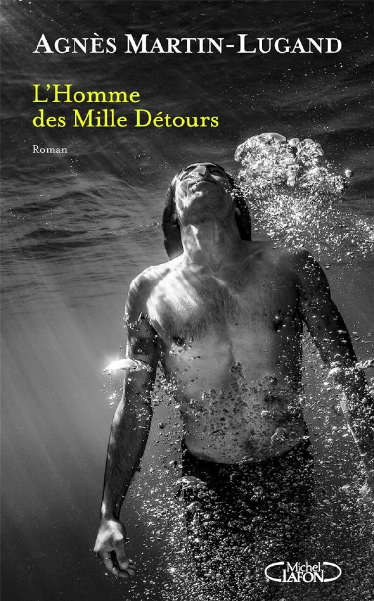 HOMME DES MILLE DETOURS - MARTIN-LUGAND AGNES - MICHEL LAFON