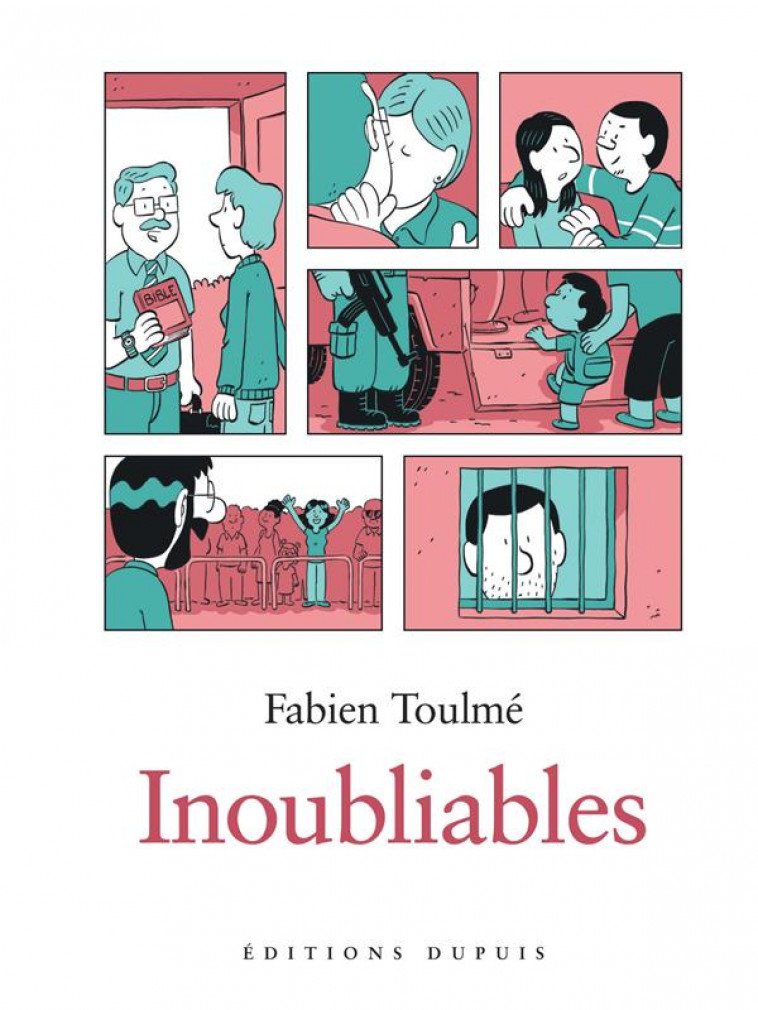 INOUBLIABLES - TOME 1 - FABIEN TOULME - DUPUIS