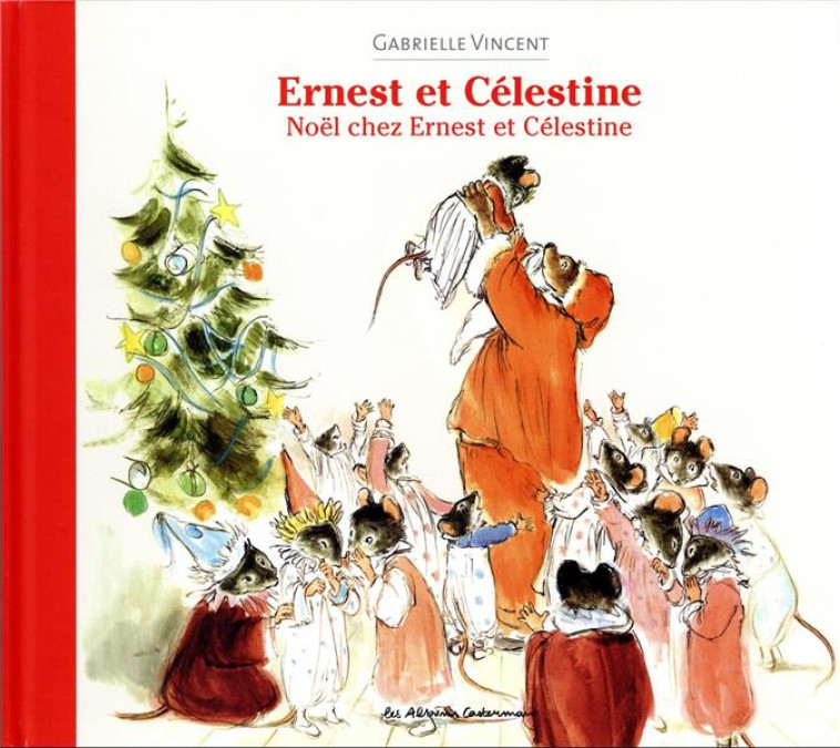 ERNEST ET CELESTINE -NOEL CHEZ ERNEST ET CELESTINE - NE2023 - VINCENT GABRIELLE - CASTERMAN