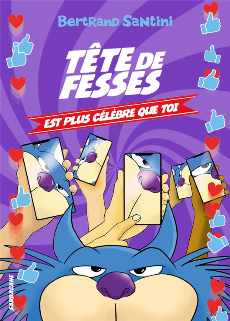 LES AVENTURES DE TETE DE FESSES -- LES AVENTURES DE TETE DE FESSES (TITRE A T5 - VOL05 - SANTINI BERTRAND - SARBACANE