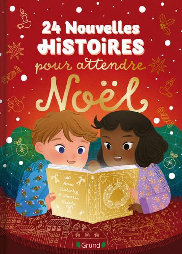 24 NOUVELLES HISTOIRES POUR ATTENDRE NOEL - KALICKY/VIDELO - GRUND