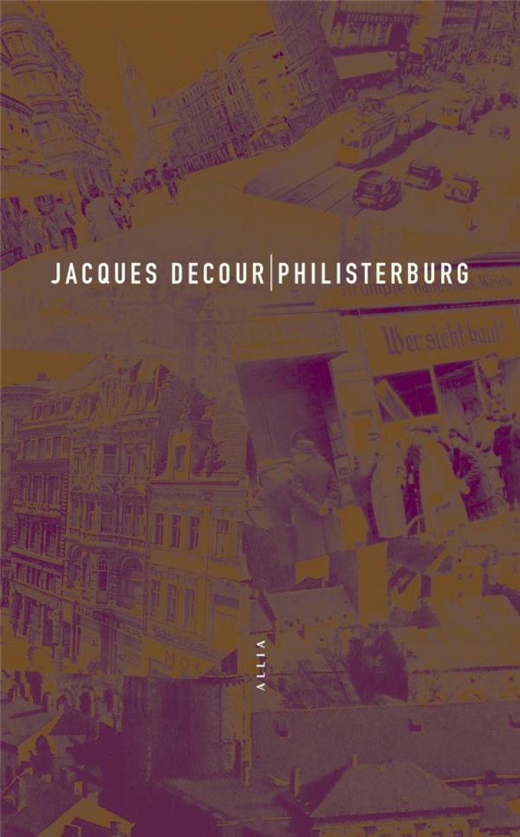 PHILISTERBURG - DECOUR, JACQUES - ALLIA