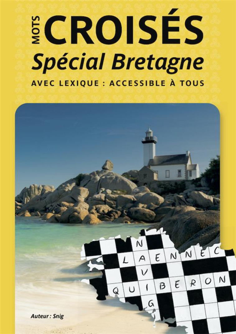 MOTS CROISES : SPECIAL BRETAGNE - BESCOND J-F. - RECITS