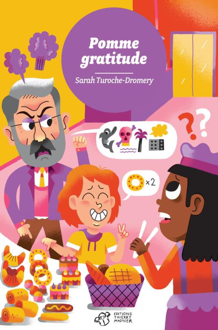 POMME GRATITUDE - TUROCHE DROMERY - THIERRY MAGNIER