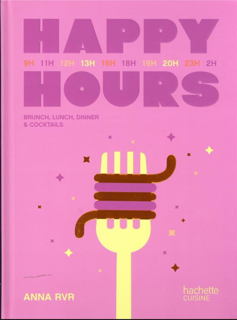 HAPPY HOURS - ANNA RVR - HACHETTE