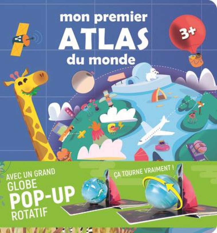 ATLAS GEOGRAPHIQUE POUR LES ENFANTS (COLL. VOYAGE AUTOUR DU MONDE) - TOMASINELLI F. - NUINUI JEUNESSE