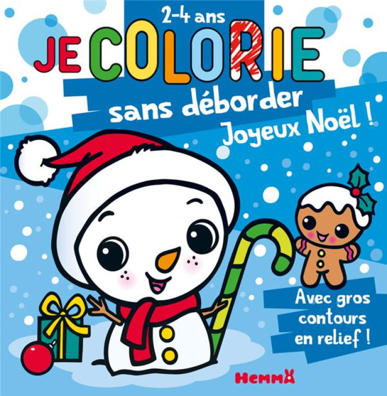 JE COLORIE SANS DEBORDER (2-4 ANS) - JOYEUX NOEL ! T68 - PIETTE NADINE - HEMMA