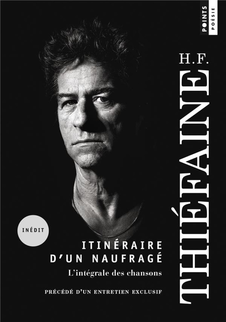 ITINERAIRE D-UN NAUFRAGE. L-INTEGRALE DES CHANSONS - THIEFAINE H F. - POINTS