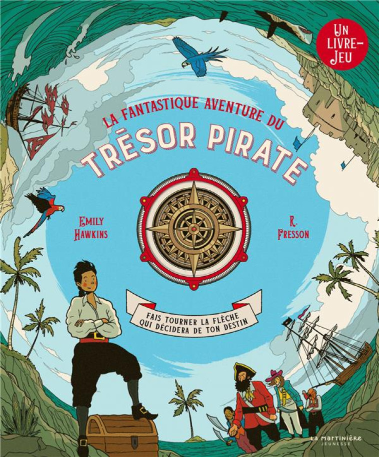 LA FANTASTIQUE AVENTURE DU TRESOR PIRATE - HAWKINS/FRESSON - MARTINIERE BL