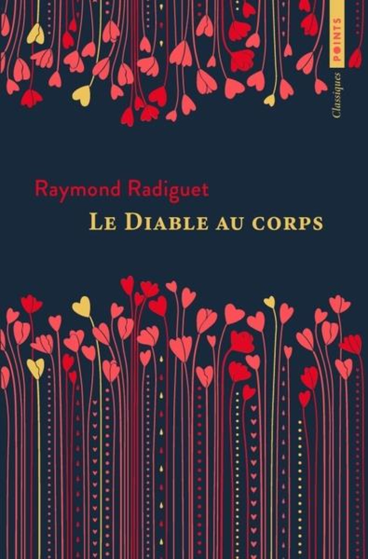 LE DIABLE AU CORPS - RADIGUET RAYMOND - POINTS