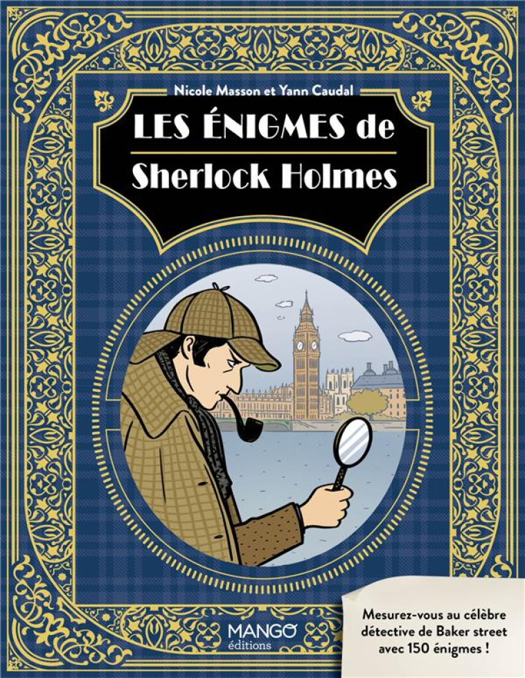 LES ENIGMES DE SHERLOCK HOLMES - CAUDAL/MASSON - MANGO