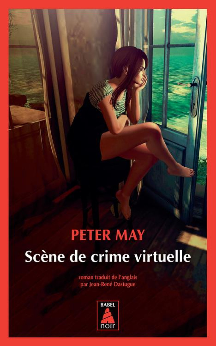 SCENE DE CRIME VIRTUELLE (BABEL NOIR 141) - MAY PETER - Actes Sud