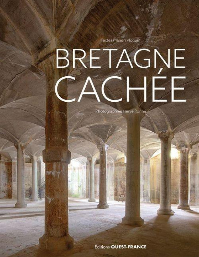 BRETAGNE CACHEE - PLOQUIN/RONNE - OUEST FRANCE