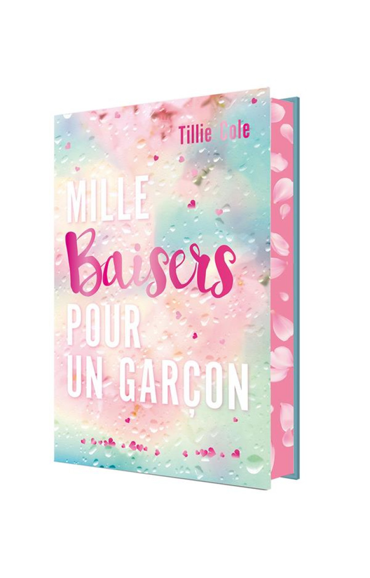 MILLE BAISERS POUR UN GARCON - VERSION COLLECTOR AVEC UN CHAPITRE BONUS - COLE TILLIE - HACHETTE