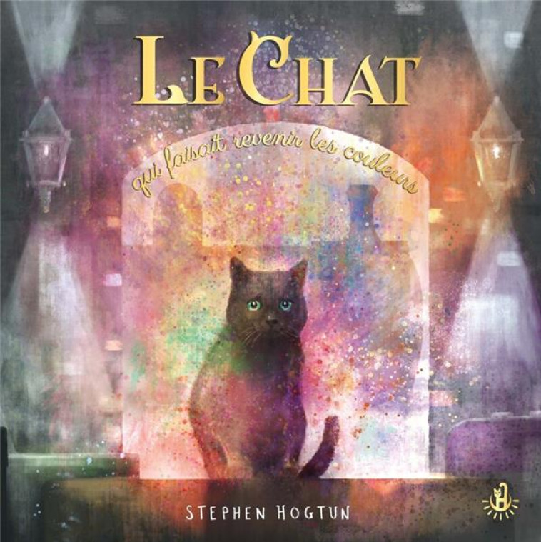 LE CHAT QUI FAISAIT REVENIR LES COULEURS - HOGTUN - LANGUE AU CHAT