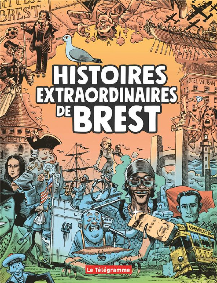 HISTOIRES EXTRAORDINAIRES DE BREST - LE ROY/JOLY/SOLE - BOOKS ON DEMAND