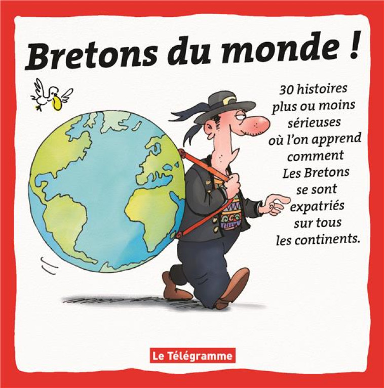 BRETONS DU MONDE ! - CHARTIER-LE FLOC-H - BOOKS ON DEMAND