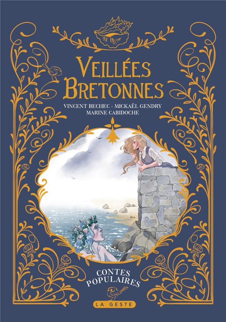 VEILLEES BRETONNES (GESTE) (COLL. VEILLEES D-ANTAN) - CABIDOCHE/BECHEC - GESTE