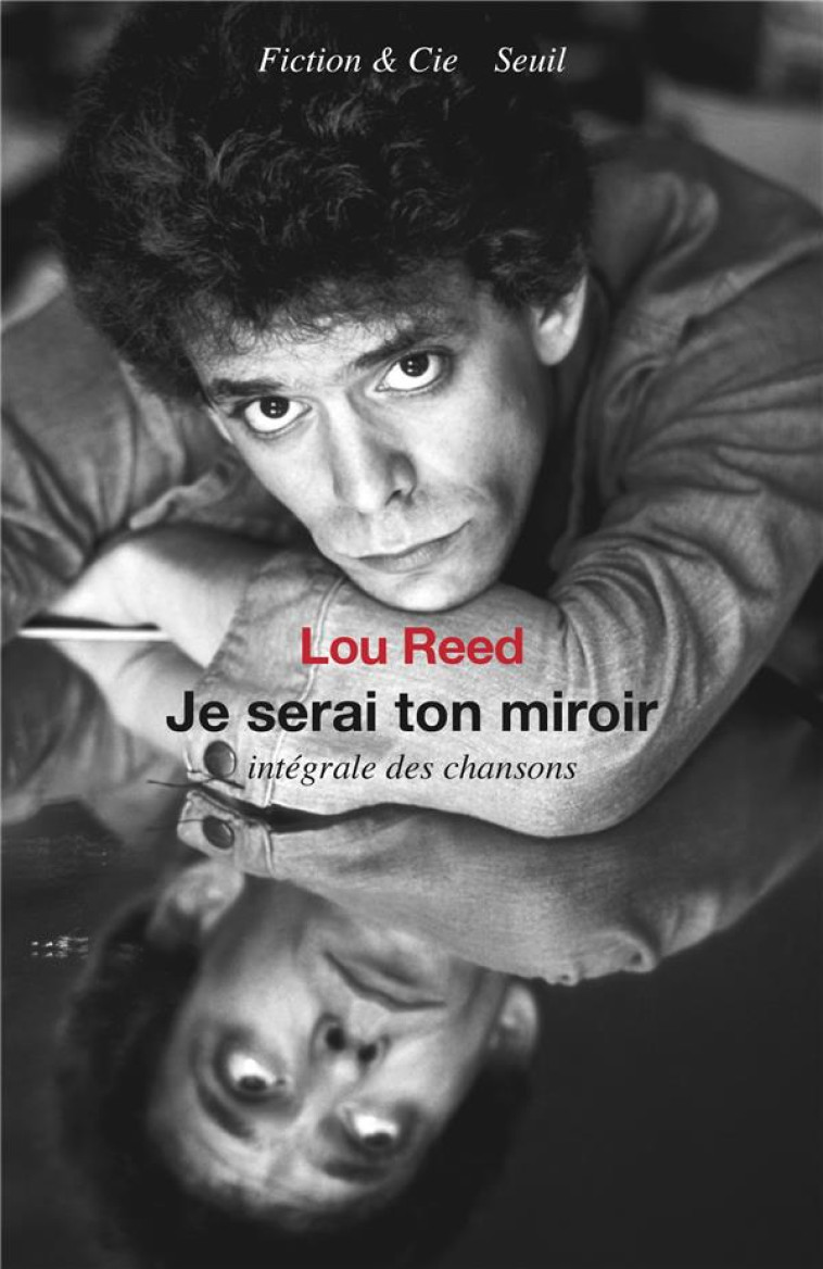 LOU REED - JE SERAI TON MIROIR - REED LOU - SEUIL