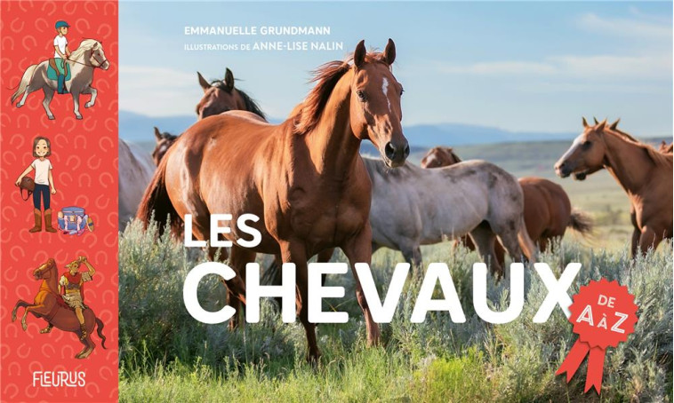 LES CHEVAUX DE A A Z - GRUNDMANN/NALIN - FLEURUS