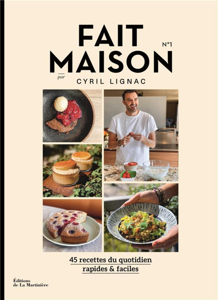 FAIT MAISON T01 45 RECETTES MAISON - LIGNAC CYRIL - MARTINIERE BL