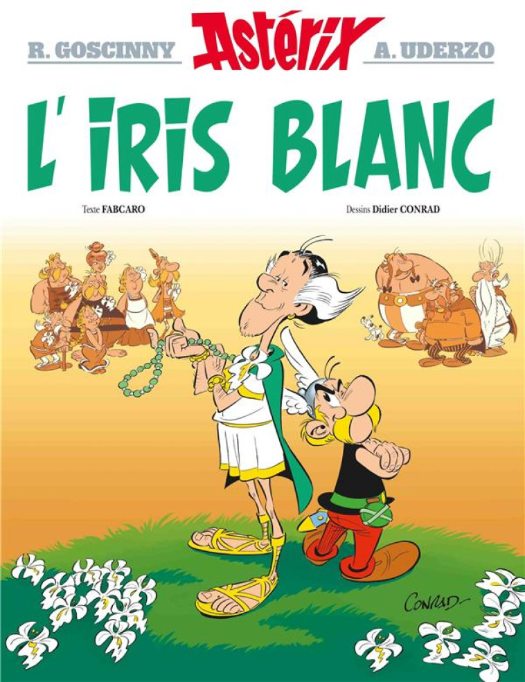 ASTERIX - L-IRIS BLANC - N 40 - GOSCINNY/UDERZO - HACHETTE