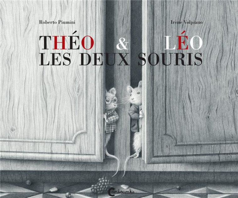 TH?O ET L?O LES DEUX SOURIS - PIUMINI/VOLPIANO - CAMBOURAKIS